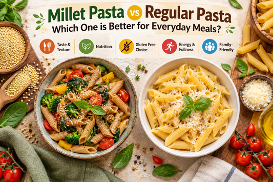 Millet Pasta vs Regular Pasta Which One is Better for Everyday Meals