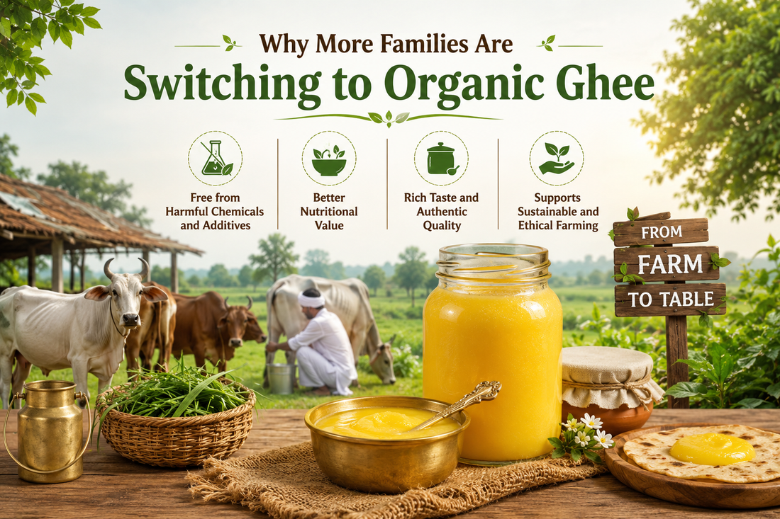 why more families are switching organic ghee in india