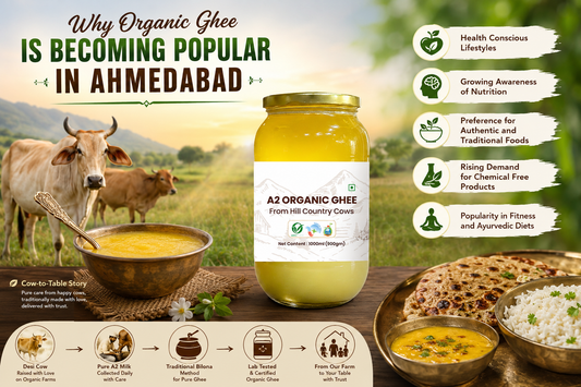 Why Organic Ghee is Becoming Popular in Ahmedabad